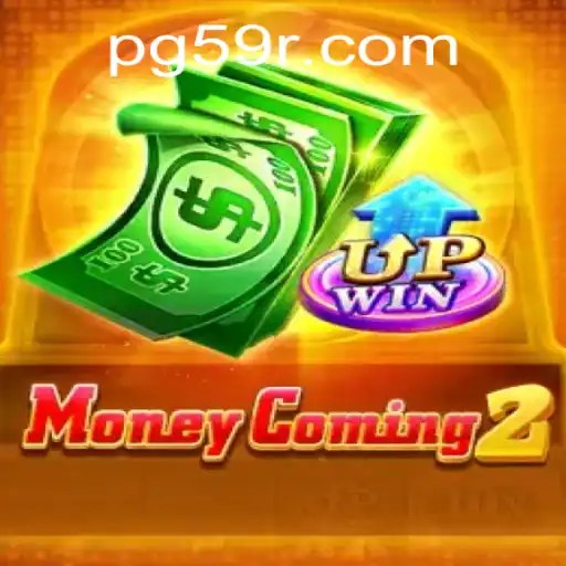 Explore the Thrilling World of MoneyComing2: An In-Depth Look at Gameplay and Rules Powered by 59r